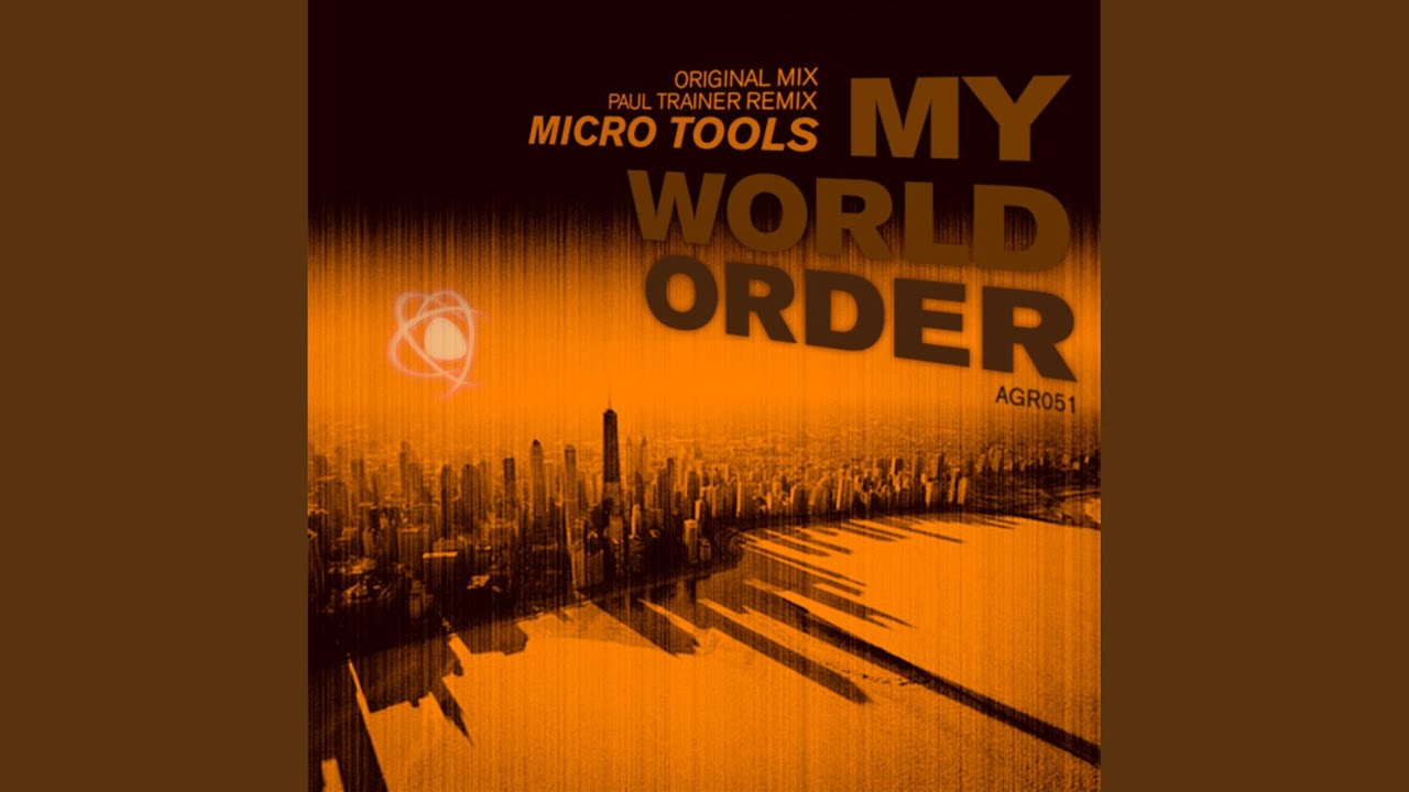 My World Order (original mix)