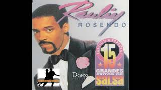 Deseo Raulin Rosendo