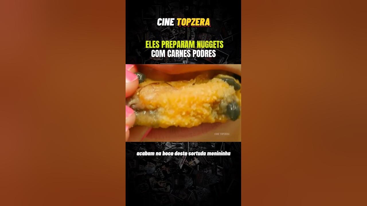 ELES PREPARAM NUGGETS COM CARNES PODRES #filmes #recap #filme