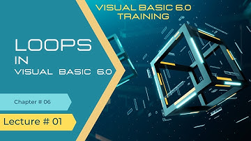 Lecture # 14 Visual Basic 6.0 What Are Loops? Explained.