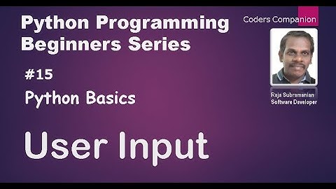 #15 Python Basics - User Input
