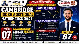 Cambridge IGCSE Additional Mathematics (0606) | Lec 7 | Absolute Function | Exercise 1.2
