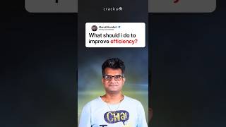 How to improve your efficiency?