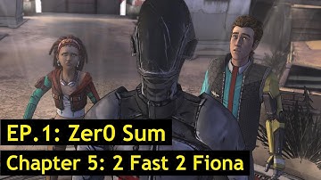 Borderlands - Telltale - Episode 1 - Chapter 5: 2 Fast 2 Fiona