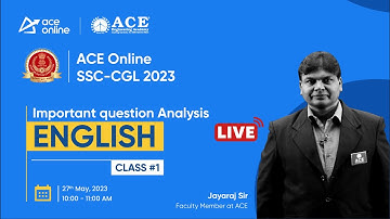 SSC CGL-2023 English : Important Questions Analysis | Jayaraj Sir | class 1 | ACE Online Live