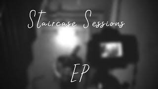 Staircase Sessions EP | Take On Me | Beautiful War | Wicked Game | Acoustic Covers | By Chris Slater