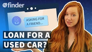 Buying a used car: Should you get a loan?