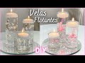 Como hacer Velas Flotantes para decorar tu casa, fiesta o evento / Manualidades Fáciles / DIY