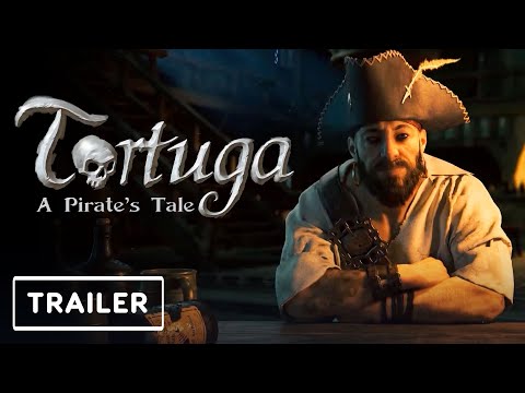 Tortuga A Pirate's Tale - Gameplay Trailer | gamescom 2022