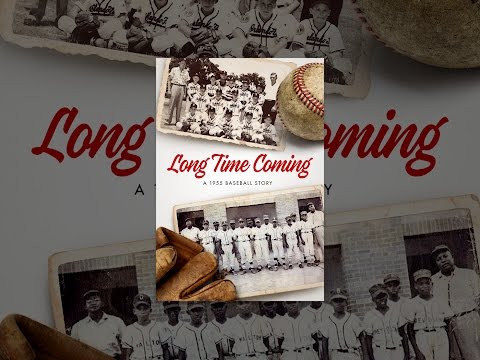 Long Time Coming: A 1955 Baseball Story
