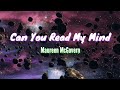 Can You Read My Mind (Lyrics)by Maureen McGovern