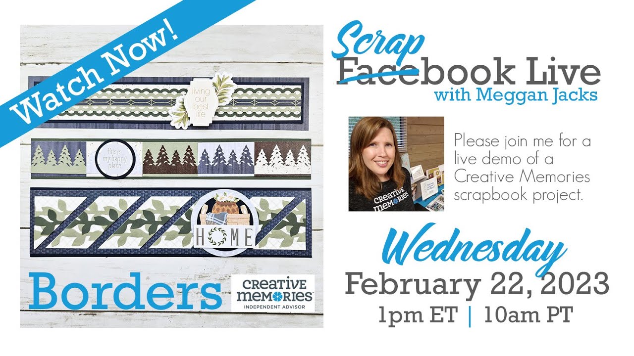 Scrapbook Borders - Scrapbook Live with Meggan February 22, 2023