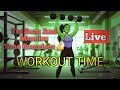 WORKOUT TIME/Date 20-04-2026/Morning Home Workout/Reduce BodyFat And MusclesTone/LIVE