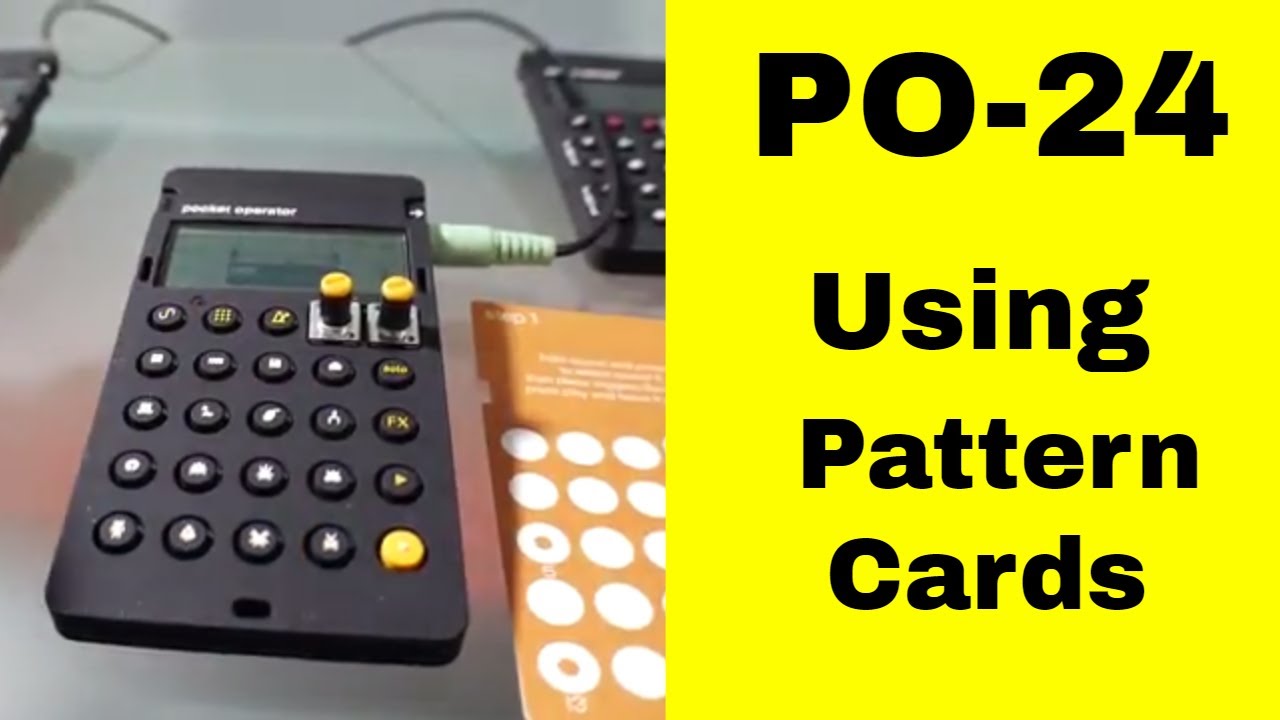 PO 24 Office: How to use teenage engineering PO 24 office with pattern  cards - YouTube