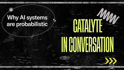 Why AI systems are probabilistic