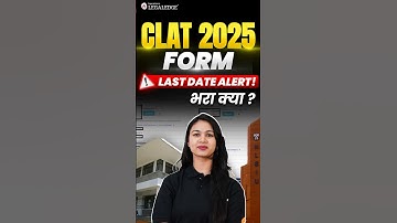 Important CLAT 2025 Form Filling Update! #clat2025