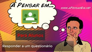 Responder a um questionário - Classroom para Alunos #5