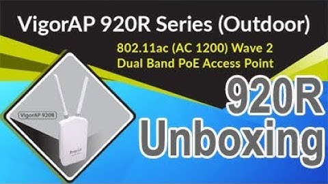 DrayTek VigorAP 920R Series Outdoor 802.11ac Wave 2 Dual Band PoE Access Point Unboxing