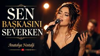 SEN BAŞKASINI SEVERKEN Duygusal Parça| Psychedelic Anatolian Rock Cover (Anatolya Nostalji)
