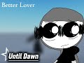 Until Dawn OST (Better Lover) #asym #roblox #ost #project #oc #music #extended