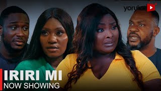 Iriri Mi Latest Yoruba Movie 2023 Drama Odunlade Adekola Mimisola Daniel Kiki Bakare Abebi