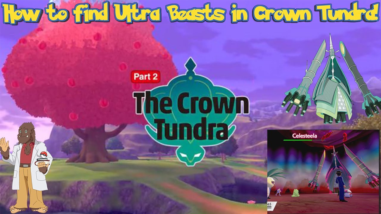 Crown Tundra Ultra Beasts Guide — Where To Find Ultra Beasts In Crown Tundra