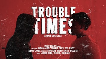 Rusted Rages - Trouble Times (Official Music Video)