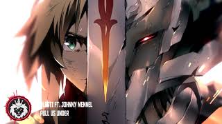 Nightcore - Pull Us Under