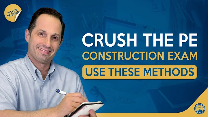 Crush the PE Construction Exam With These Methods