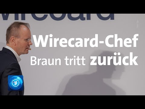 Bilanzskandal bei Wirecard: Vorstandschef Braun tritt zurück