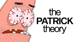 The Patrick Theory - Spongebob Conspiracy