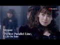 Minami / Perfect Parallel Line (8thALBUM『Perfect Parallel Line』リード曲) -Music Clip Short Ver.-