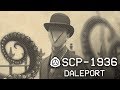 SCP-1936 - Daleport 🐙 : Object Class - Euclid : Extradimensional SCP