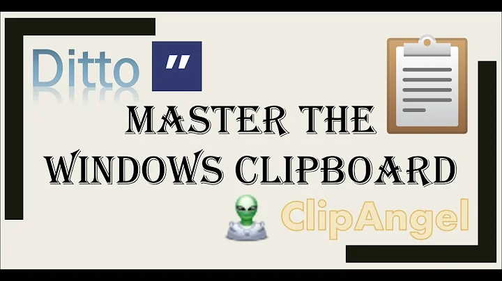 Master the copy-paste clipboard in Windows with Ditto and ClipAngel (3 of 3) - DayDayNews