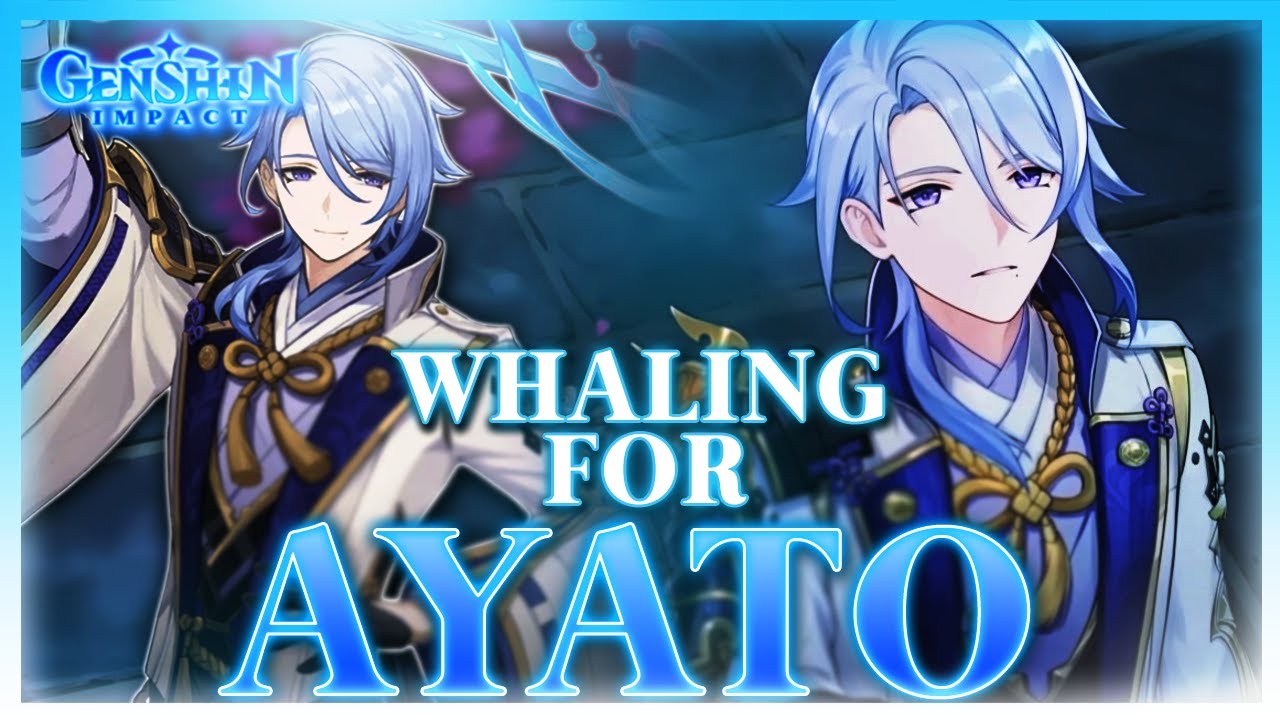 Justifying Whaling In A Gacha Game Whaling For Ayato Genshin