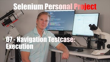 Selenium Personal Project - 07 - Navigation Testcase: Execution