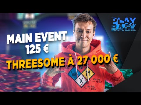 ♠♣♥♦ Winamax Playback - Plan à trois pour 27 000 € ! (Poker)