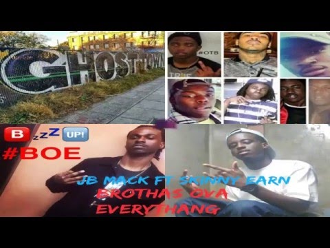 Watch JB Mack ft Skinny Earn- B.O.E (Brothas Ova Everythang) (Prod. by @3HMB) on YouTube Watch JB Mack ft Skinny Earn- B.O.E (Brothas Ova Everythang) (Prod. by @3HMB) on YouTube