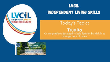 Trualta: A Caregivers Resource | Clayton Reed - Lehigh Co Aging & Adult Services