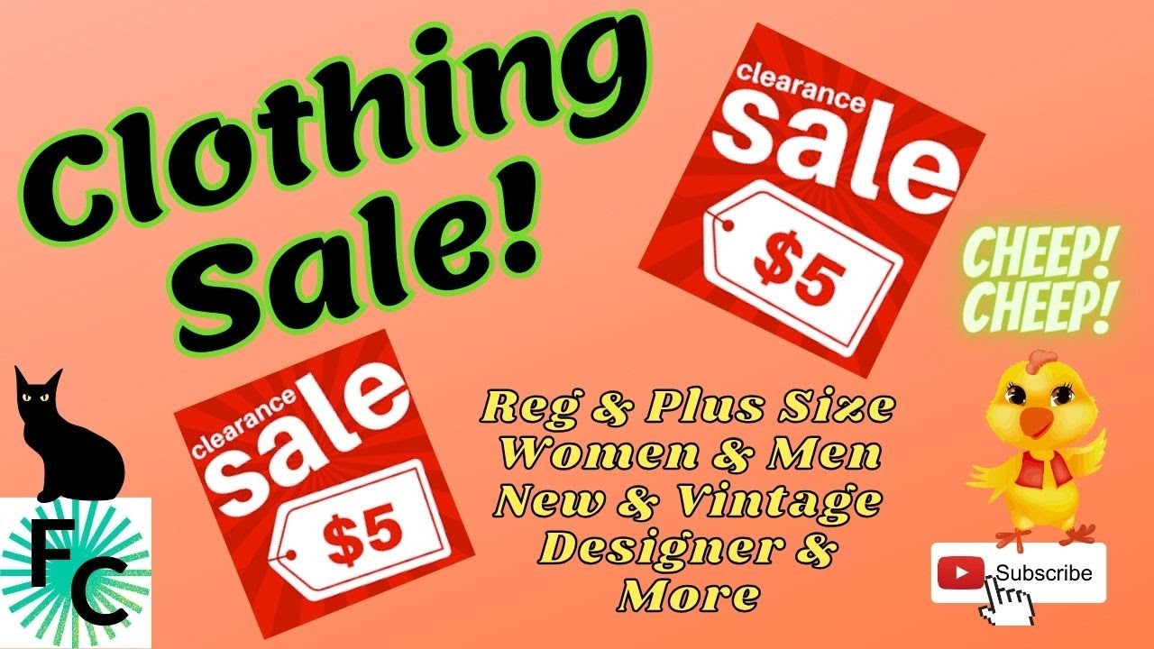  5 clothing sale clearance blowout fri 9 8 at 1pm eastern youtube