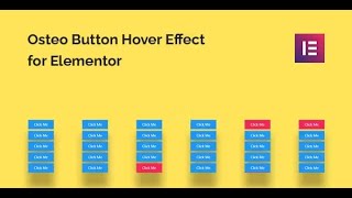 Osteo Button Hover Effect for Elementor By TwinkleTheme