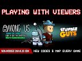 Among Us modded (TOH/TOHTOR/TOHE/TOHY) x Stumble Guys Y3 - S1 | PLAYING WITH VIEWERS (FREE TO JOIN)