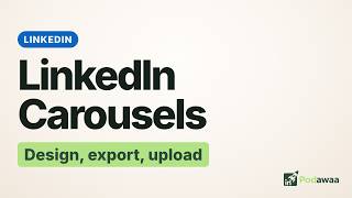 How to Create LinkedIn Carousels (Design, Format & Upload)