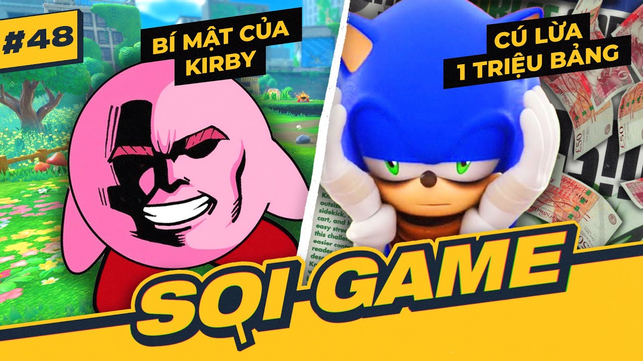 #48 SOI GAME: SEGA Xuyên Tạc Lịch Sử & Quỷ Dữ Tồn Tại Trong Kirby