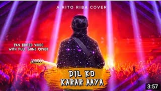 dil ko karar aaya /Lyrics @RITORIBA1