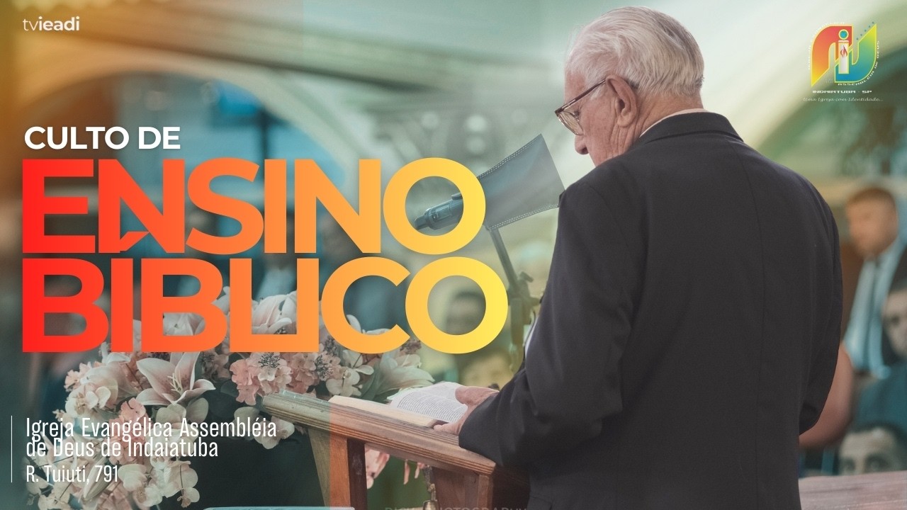 CULTO DE ENSINO BÍBLICO 20/02/2026 | TV IEADI - INDAIATUBA/SP