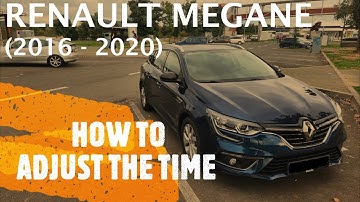 Renault Megane - HOW TO ADJUST THE TIME / SET THE CLOCK (2016 - 2020)