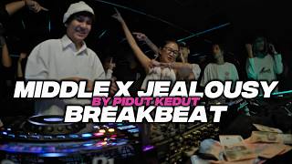 DJ MIDDLE X JEALOUSY BREAKBEAT REMIX VIRAL FYP TIKTOK TERBARU
