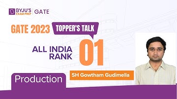 AIR 1 | SH Gowtham Gudimella | GATE Production Engineering (P&I) Topper 2023 | GATE 2023 Topper Talk