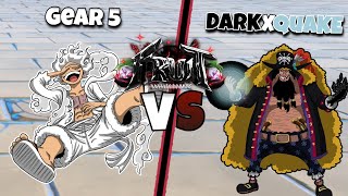 GEAR 5 VS DARKXQUAKE [FRUIT BATTLEGROUNDS]